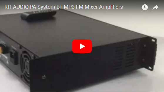 ระบบเสียง RH-AUDIO PA BT MP3 FM Mixer Amplifiers